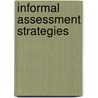 Informal Assessment Strategies door Beth Critchley Charlton