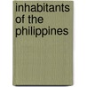 Inhabitants of the Philippines by Frederic H. Sawyer