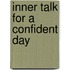 Inner Talk for a Confident Day