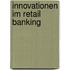 Innovationen Im Retail Banking