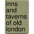 Inns And Taverns Of Old London