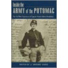 Inside The Army Of The Potomac by J. Gregory Acken
