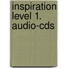 Inspiration Level 1. Audio-cds door Philip Prowse