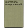 International Entrepreneurship by Jerome A. Katz
