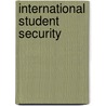 International Student Security door Simon Marginson