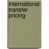 International Transfer Pricing door J. Elliott