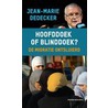 Hoofddoek of blinddoek? door Jean-Marie Dedecker