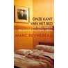Onze kant van het bed by M. Reynebeau