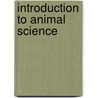 Introduction To Animal Science door W. Stephen. Damron