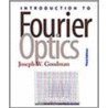 Introduction To Fourier Optics door Joseph W. Goodman