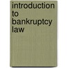 Introduction to Bankruptcy Law door Ulrich Frey