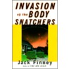 Invasion of the Body Snatchers door Jack Finney