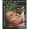 Invasion of the Body Snatchers door Kerry Hinton
