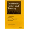 Investment, Profit And Tenancy door Dennis P. Kehoe