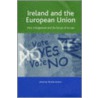 Ireland and the European Union by Michael Holmes