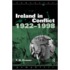 Ireland in Conflict, 1922-1998