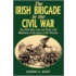 Irish Brigade in the Civil War