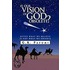 Is Our Vision Of God Obsolete?