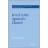 Israel in the Apostolic Church by Peter Richardson