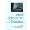 Israeli Planners And Designers door Onbekend