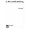 It's When You Sell That Counts door Donald L. Cassidy