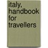 Italy, Handbook For Travellers