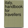 Italy, Handbook For Travellers door Karl Baedeker