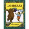 Jamberry [With Paperback Book] door Bruce Degen