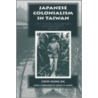 Japanese Colonialism In Taiwan by Sidney W. Mintz