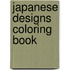 Japanese Designs Coloring Book