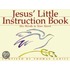 Jesus' Little Instruction Book