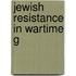 Jewish Resistance in Wartime G