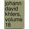 Johann David Khlers, Volume 18 door Anonymous Anonymous
