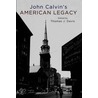 John Calvins American Legacy C door Thomas Davis