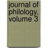 Journal of Philology, Volume 3 by William Aldis Wright