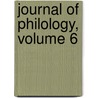 Journal of Philology, Volume 6 by William Aldis Wright