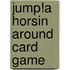Jump!A Horsin Around Card Game