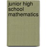 Junior High School Mathematics door John Charles Stone