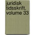 Juridisk Tidsskrift, Volume 33