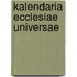 Kalendaria Ecclesiae Universae
