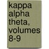 Kappa Alpha Theta, Volumes 8-9