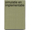 Simulatie en implementatie