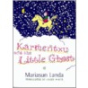 Karmentxu And The Little Ghost door Mariasun Landa