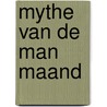 Mythe van de man maand by Terry Brooks