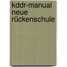 KddR-Manual Neue Rückenschule door Ulrich Kuhnt