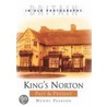 King's Norton Past And Present by Wendy Pearson