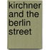Kirchner And The Berlin Street