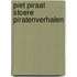 Piet Piraat Stoere Piratenverhalen