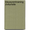 Klausurentraining Zivilurteile by Karl E. Hemmer