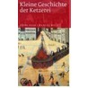Kleine Geschichte der Ketzerei by Dierk Suhr